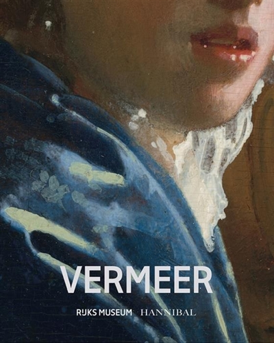 couverture du livre VERMEER (EXPOSITION RIJKSMUSEUM) /FRANCAIS