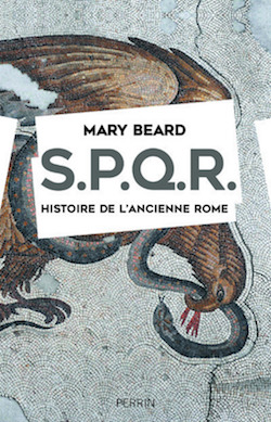 SPQR - Histoire de l'ancienne Rome