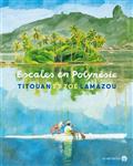 couverture du livre ESCALES EN POLYNESIE