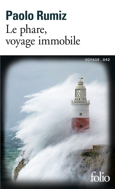 couverture du livre Le phare, voyage immobile