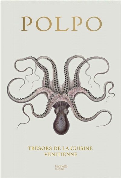 couverture du livre POLPO - TRESORS DE LA CUISINE VENITIENNE