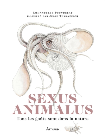 couverture du livre SEXUS ANIMALUS - TOUS LES GOUTS SONT DANS LA NATURE