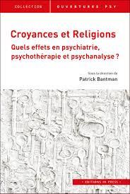 Patrick Bantman, Psychiatre et psychanalyste