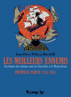 couverture du livre LES MEILLEURS ENNEMIS (UNE HISTOIRE DES REL