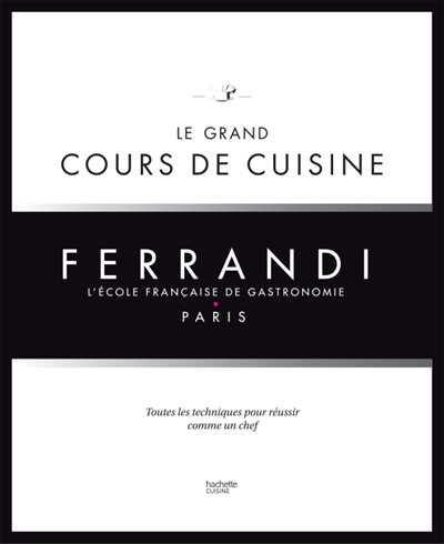 couverture du livre LE GRAND COURS DE CUISINE FERRANDI