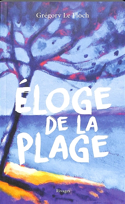couverture du livre ELOGE DE LA PLAGE
