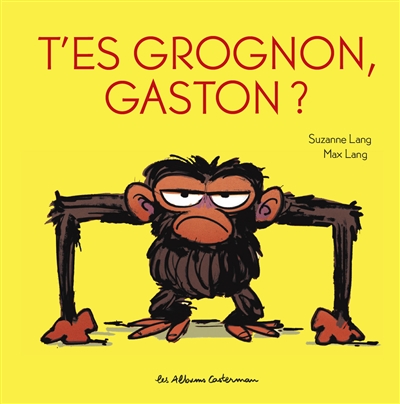 couverture du livre T-ES GROGNON, GASTON ?