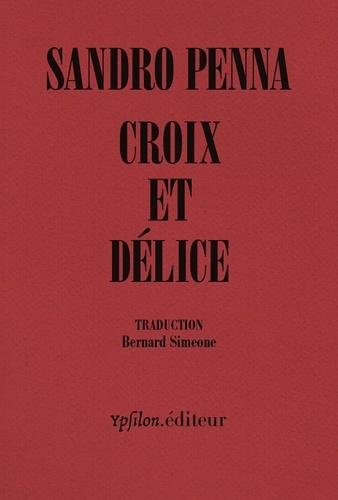couverture du livre CROIX ET DELICE - & AUTRES POEMES