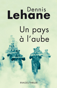 couverture du livre Un pays à l'aube de Denis Lehane