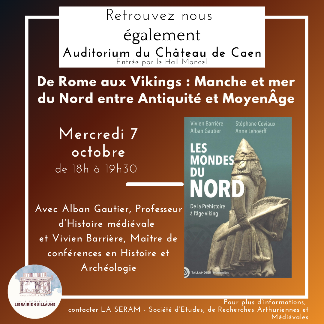 De Rome aux Vikings : Manche et mer du Nord entre Antiquité et MoyenÂge